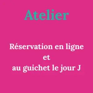 Infos pratiques atelier