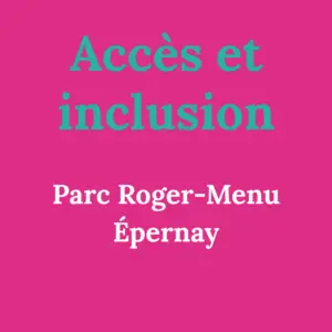 Infos pratiques Accès et inclusion